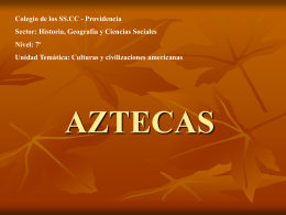 AZTECAS - SSCC Providencia
