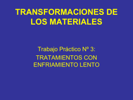 TRANSFORMACIONES DE LOS MATERIALES