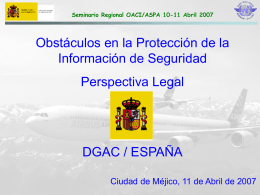 Seminario Regional OACI/ASPA 10-11 Abril 2007