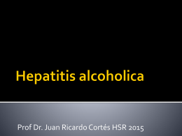 Hepatitis alcoholica
