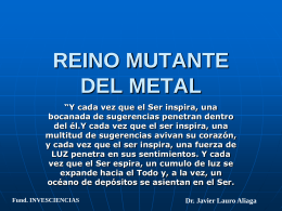 REINO MUTANTE DEL METAL
