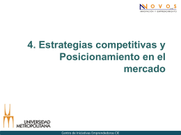 4. Estrategias competitivas y Posicionamiento en el mercado