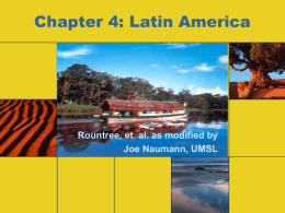 Chapter 4: Latin America - University of Missouri