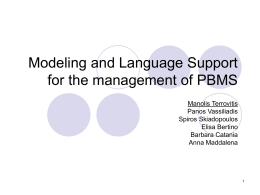 Modeling and Language Support for the management of …