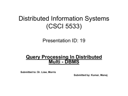 Distributed Information Systems (CSCI 5533)