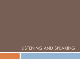 Listening and speaking - King's College London