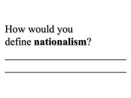 What is nationalism? - Arlington Public Schools