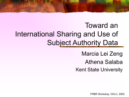Toward … and Sharing of Subject Authority Data