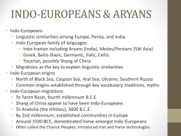 INDO-EUROPEANS & ARYANS