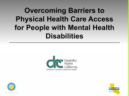 Overcoming Barriers to Physical Health Care Access for