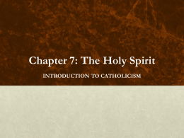 Chapter 7: The Holy Spirit - Midwest Theological Forum
