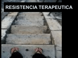 RESISTENCIA TERAPEUTICA