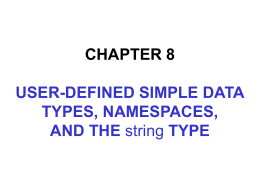 Chapter 8 User Defined Simple Data Types