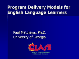Program Models for English Learners