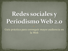 Redes sociales y Periodismo Web 2.0