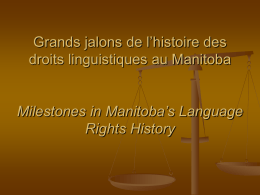 Grands jalons de l’histoire des droits linguistiques au