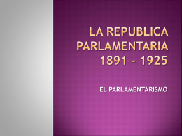 LA REPUBLICA PARLAMENTARIA 1891