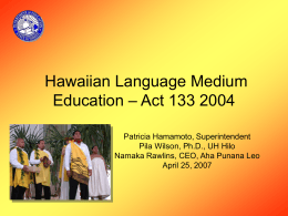 Hawaiian Medium – Act 133