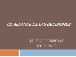 03. Serie sobre las Decisiones.