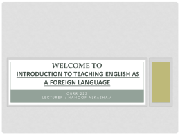 Welcome to Introduction to Teaching English as a Foreign