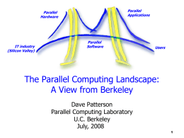 The Berkeley View: A New Framework & a New Platform …