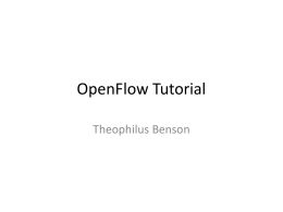 OpenFlow Tutorial - UW Computer Sciences User Pages