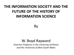 The Information Society and the Future of the History of