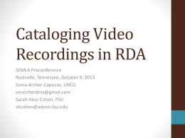 Cataloging video recordings in Rda - SEMLA