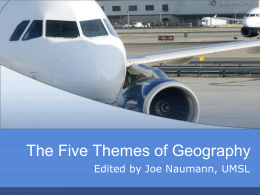 The Five Themes of Geography - University of Missouri–St