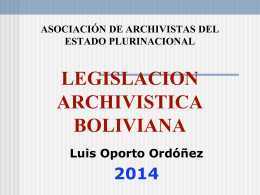HISTORIA ARCHIVISTICA DE BOLIVIA