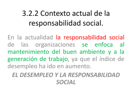 3.2.2 Contexto actual de la responsabilidad social.