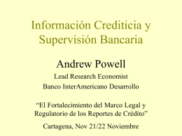 Informacion Crediticia y Supervision Bancaria