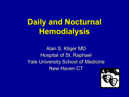 Frequent Hemodialysis Network: NIH/CMS Daily and …