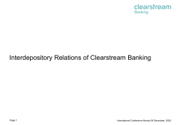 Clearing and Settlement by Clearstream Banking Frankfurt