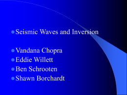Seismic Wave Propagation and Inversion