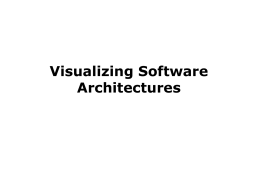 Visualizing Software Architectures