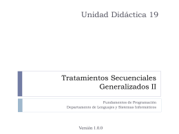 UD19 - Tratamientos Secuenciales Generalizados II