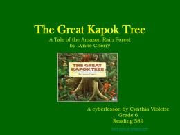 The Great Kapok Tree A Tal - Reading and Language Arts