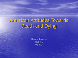 American Attitudes Towards Death and Dying - U