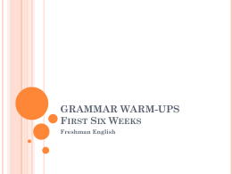 GRAMMAR WARM-UPS First Six Weeks