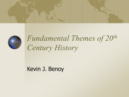 Fundamental Themes of 20th Century History