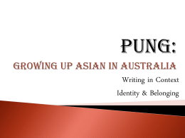 Pung: Growing Up Asian in Australia - Year12VCE