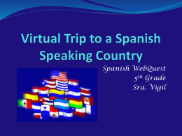 Spanish Speaking Countries Web Quest