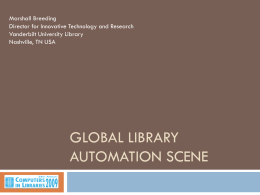 Global Library Automation Scene