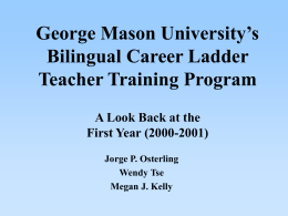 The Bilingual Career Ladder Teacher Training Program: …