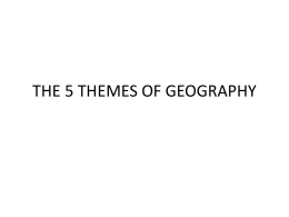 5 Themes of Geography - Great Valley School District