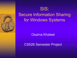 SIS: Secure Information Sharing “For Windows Systems”