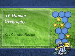 AP Human Geography - Robinson at Brentwood College