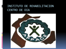 INSTITUTO DE REHABILITACION CENTRO DE DIA