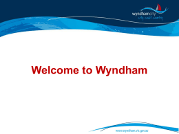 Welcome to Wyndham - Municipal Association of Victoria